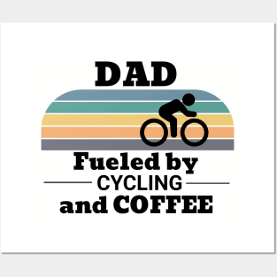 Dad Fueled by Cycling and Coffee Posters and Art